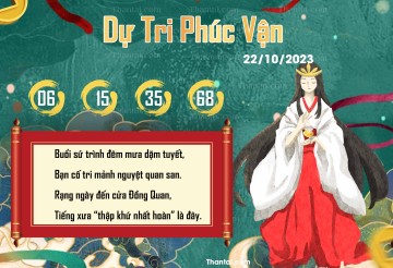 DỰ TRI PHÚC VẬN 22/10/2023