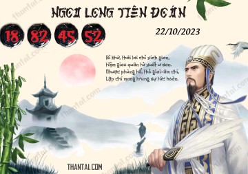 Ngọa Long Tiên Đoán 22/10/2023