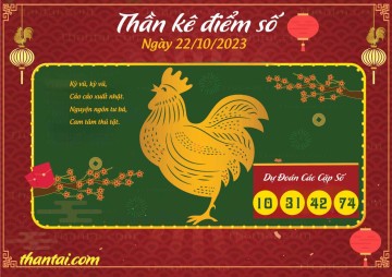 Thần Kê Điểm Số 22/10/2023