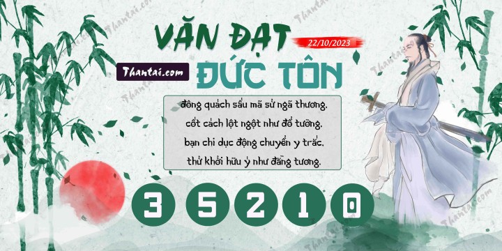 Văn Đạt Đức Tôn 07/10/2023