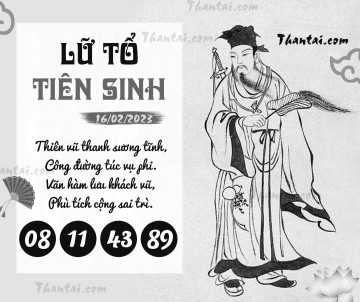 LỮ TỔ TIÊN SINH 16/02/2023