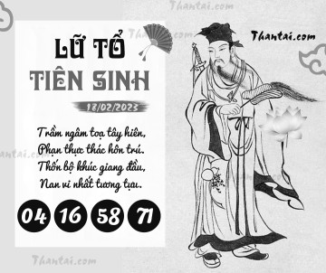 LỮ TỔ TIÊN SINH 18/02/2023