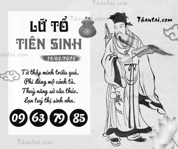 LỮ TỔ TIÊN SINH 14/03/2023