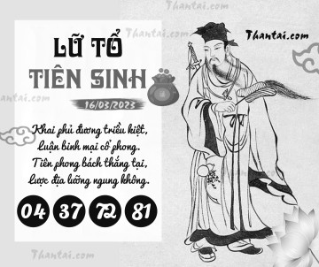 LỮ TỔ TIÊN SINH 16/03/2023