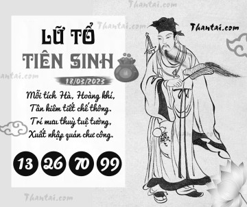 LỮ TỔ TIÊN SINH 18/03/2023