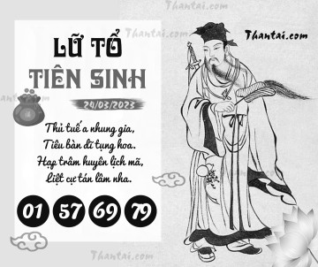 LỮ TỔ TIÊN SINH 24/03/2023