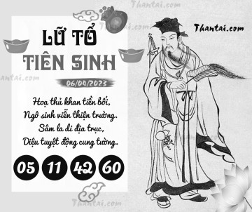 LỮ TỔ TIÊN SINH 06/04/2023