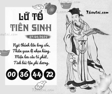 LỮ TỔ TIÊN SINH 07/04/2023