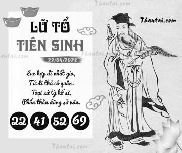 LỮ TỔ TIÊN SINH 22/04/2023