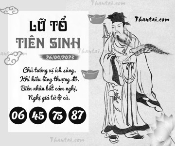 LỮ TỔ TIÊN SINH 26/04/2023