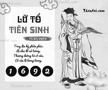 LỮ TỔ TIÊN SINH 15/05/2023