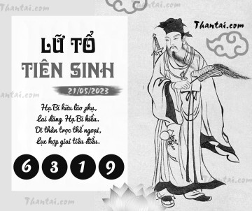 LỮ TỔ TIÊN SINH 21/05/2023