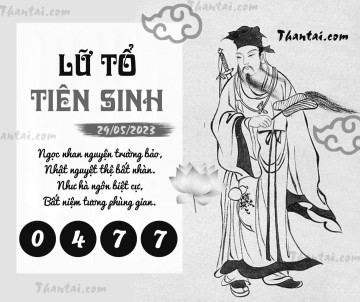 LỮ TỔ TIÊN SINH 29/05/2023