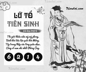 LỮ TỔ TIÊN SINH 03/06/2023