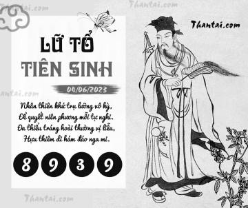 LỮ TỔ TIÊN SINH 04/06/2023