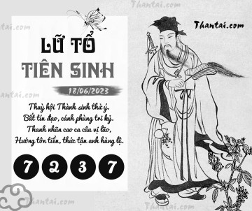 LỮ TỔ TIÊN SINH 18/06/2023