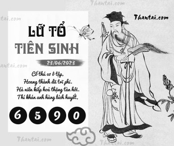 LỮ TỔ TIÊN SINH 23/06/2023