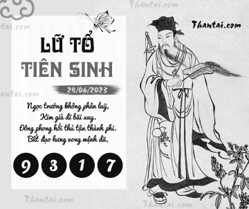 LỮ TỔ TIÊN SINH 24/06/2023