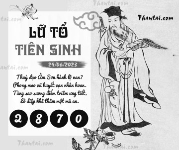 LỮ TỔ TIÊN SINH 29/06/2023