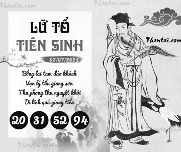 LỮ TỔ TIÊN SINH 02/07/2023