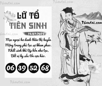 LỮ TỔ TIÊN SINH 14/07/2023