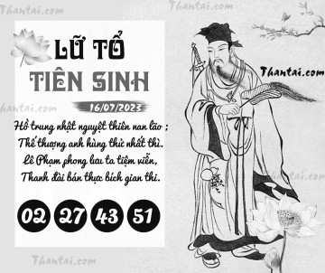 LỮ TỔ TIÊN SINH 16/07/2023