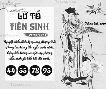 LỮ TỔ TIÊN SINH 24/07/2023