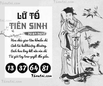 LỮ TỔ TIÊN SINH 28/07/2023