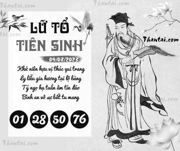 LỮ TỔ TIÊN SINH 09/08/2023