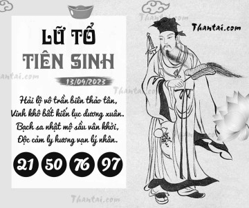 LỮ TỔ TIÊN SINH 13/09/2023