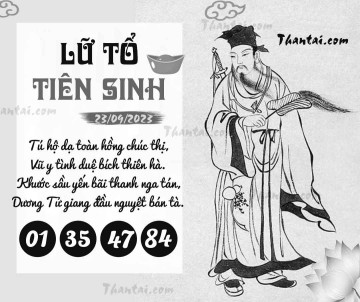 LỮ TỔ TIÊN SINH 23/09/2023