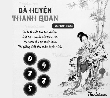 BÀ HUYỆN THANH QUAN 23/09/2023