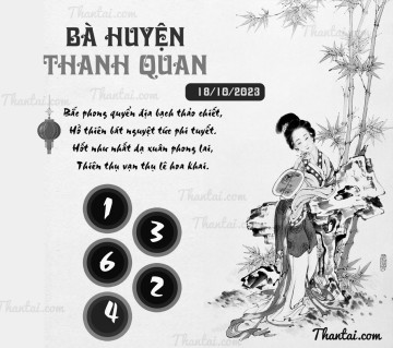 BÀ HUYỆN THANH QUAN 18/10/2023