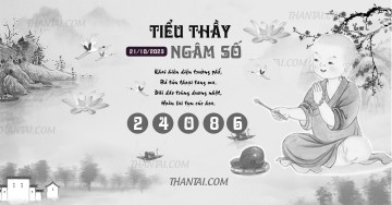 TIỂU THẦY NGÂM SỐ 21/10/2023