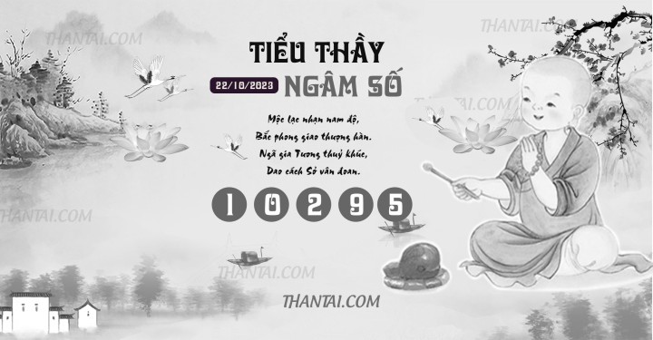TIỂU THẦY NGÂM SỐ 07/10/2023