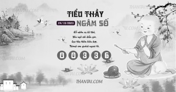 TIỂU THẦY NGÂM SỐ 24/10/2023