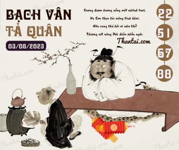 Bạch Vân Tả Quân 03/08/2023