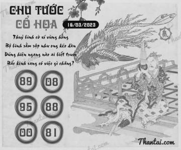 CHU TƯỚC CỔ HỌA 16/03/2023