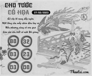 CHU TƯỚC CỔ HỌA 27/03/2023