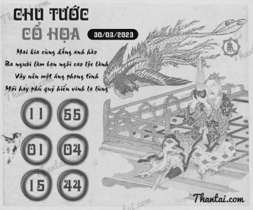 CHU TƯỚC CỔ HỌA 30/03/2023