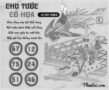 CHU TƯỚC CỔ HỌA 12/07/2023