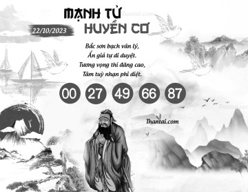 MẠNH TỬ HUYỀN CƠ 22/10/2023