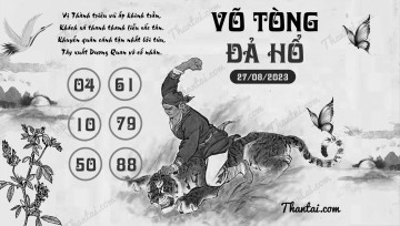 VÕ TÒNG ĐẢ HỔ 27/08/2023