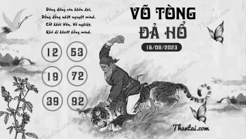 VÕ TÒNG ĐẢ HỔ 16/08/2023