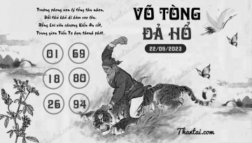 VÕ TÒNG ĐẢ HỔ 22/09/2023