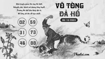 VÕ TÒNG ĐẢ HỔ 08/10/2023