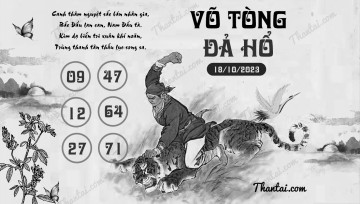 VÕ TÒNG ĐẢ HỔ 18/10/2023