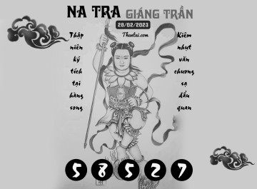 NA TRA GIÁNG TRẦN 28/02/2023