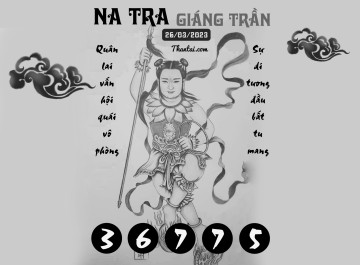 NA TRA GIÁNG TRẦN 26/03/2023