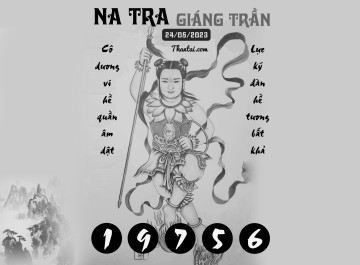 NA TRA GIÁNG TRẦN 24/05/2023